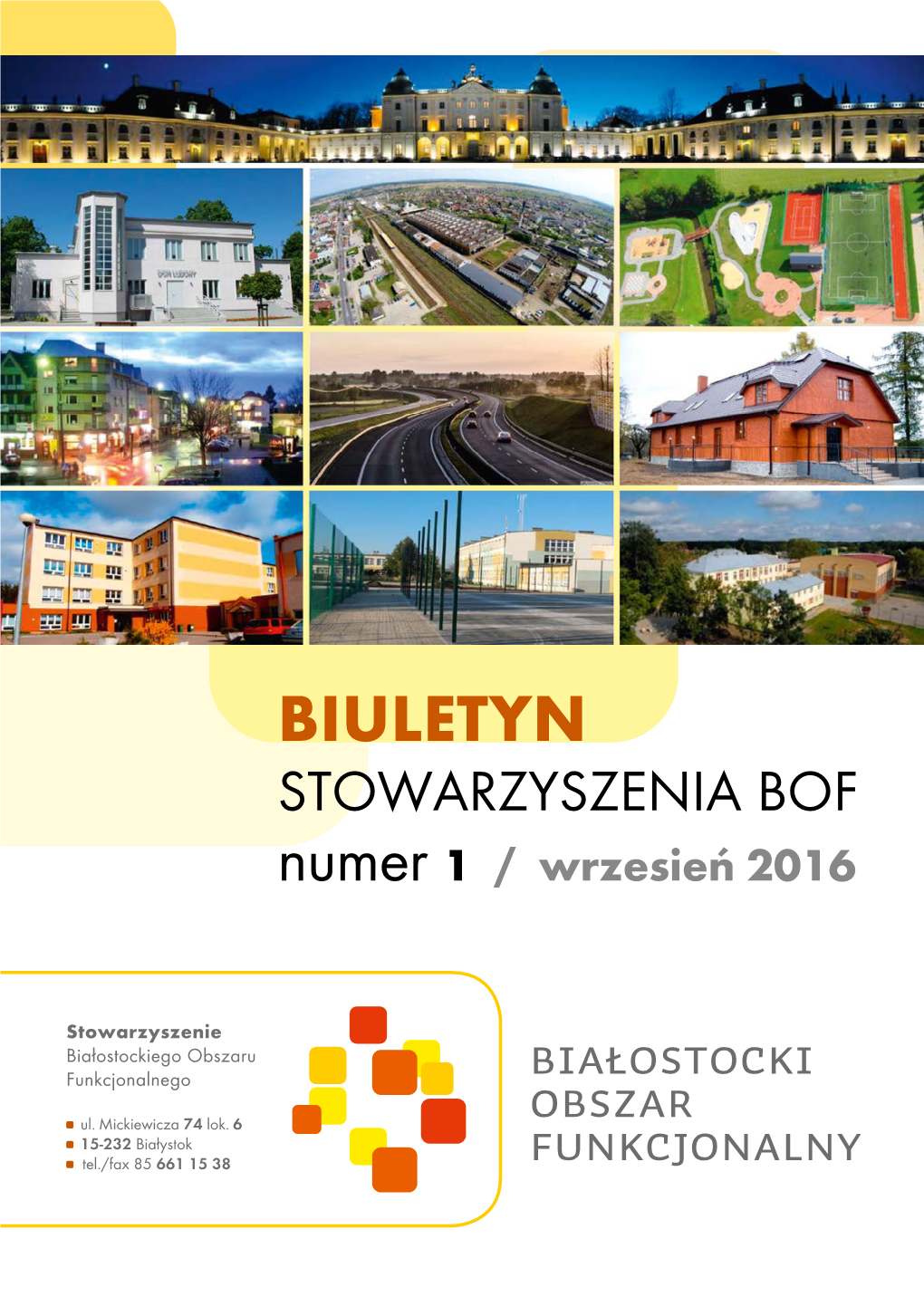 Biuletyn Nr 1 /Wrzesień 2016