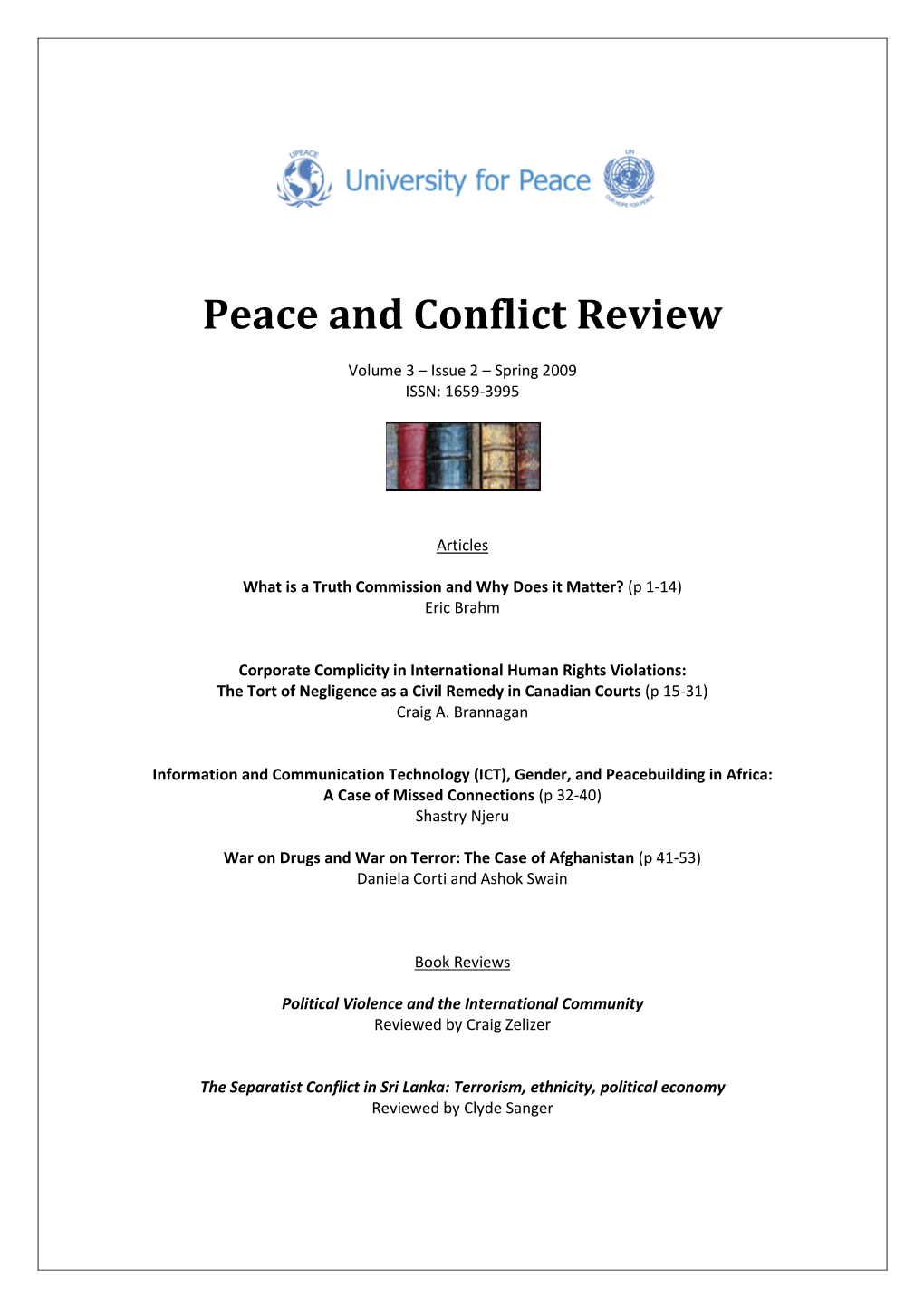 Peace and Conflict Review – Volume 3 Issue 2 (Spring 2009), 1-14