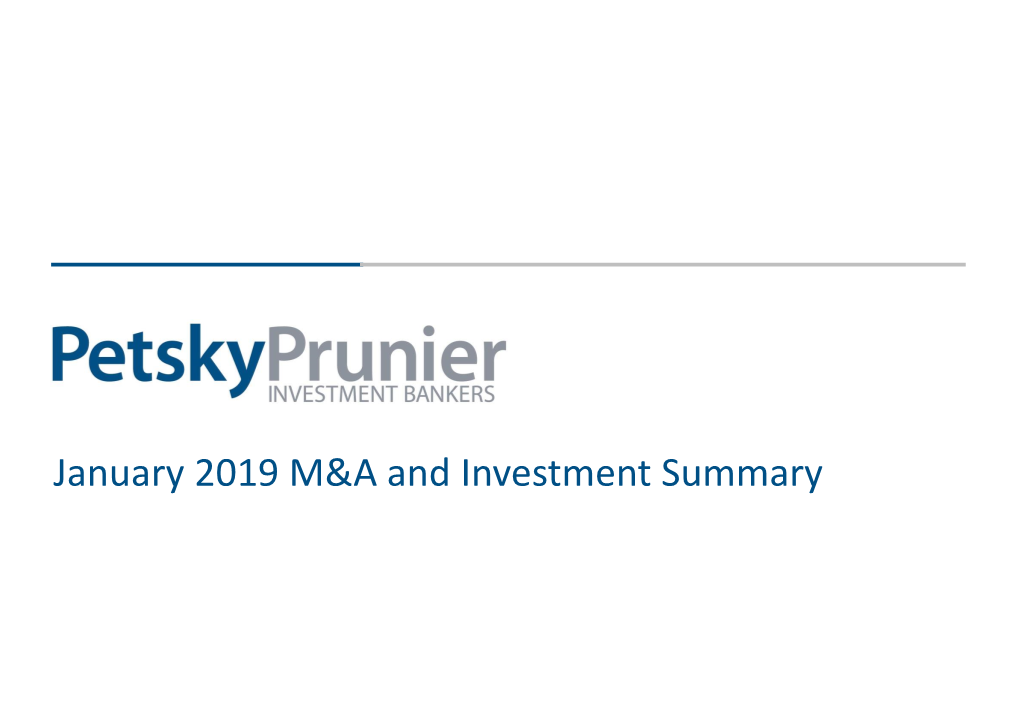 January 2019 M&A and Investment Summary