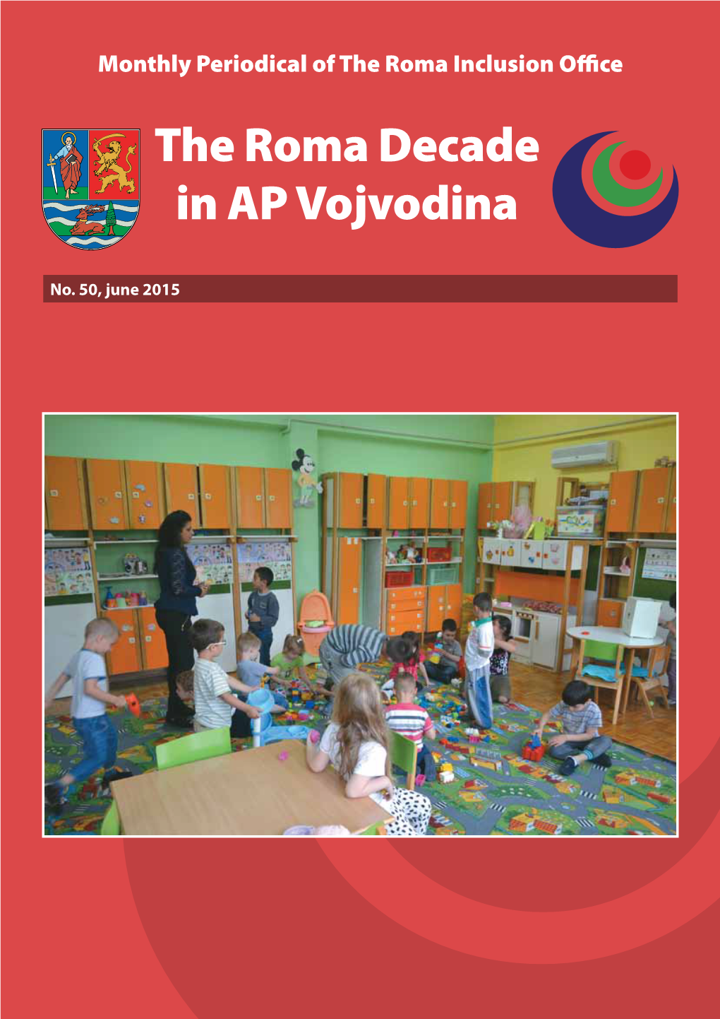 The Roma Decade in AP Vojvodina