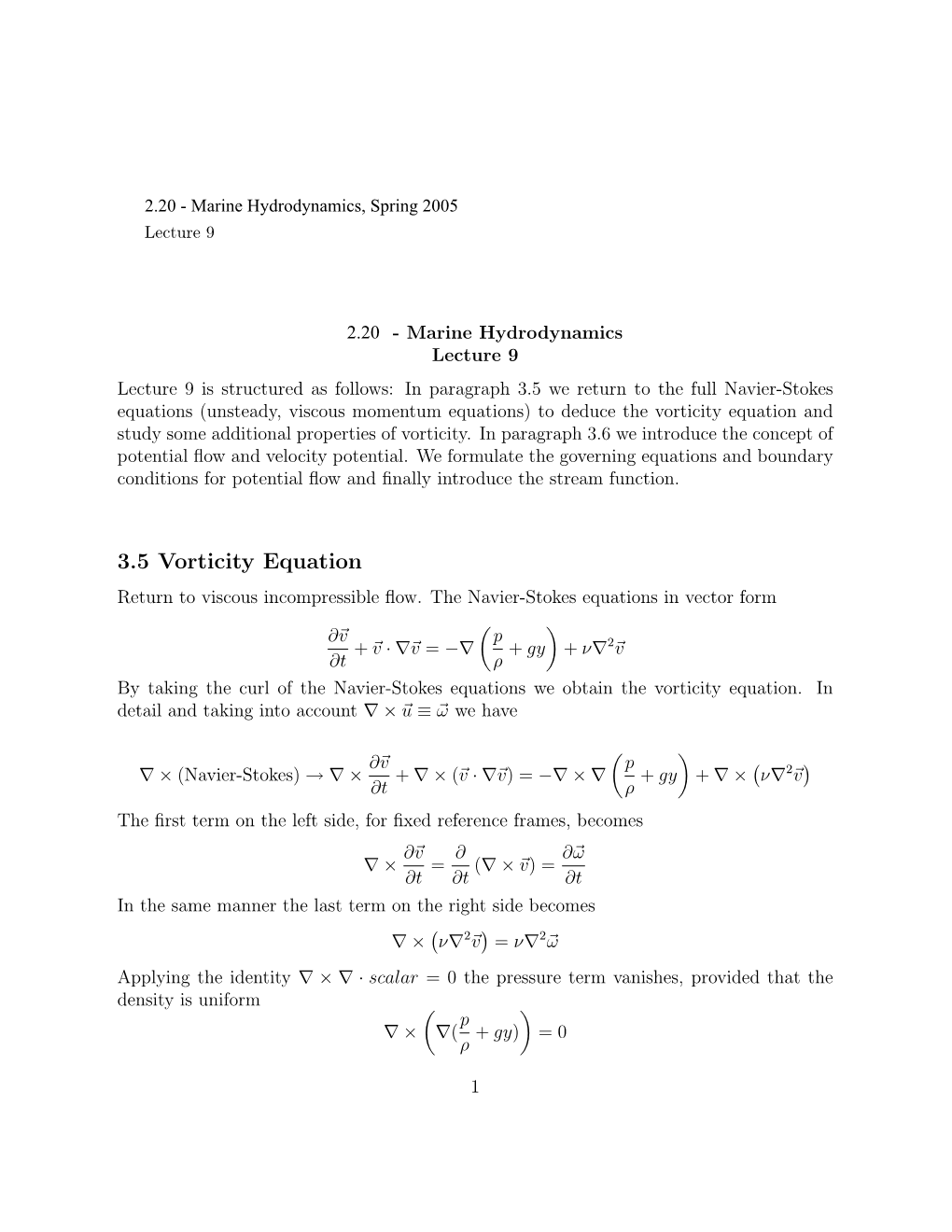 3.5 Vorticity Equation Return to Viscous Incompressible ﬂow