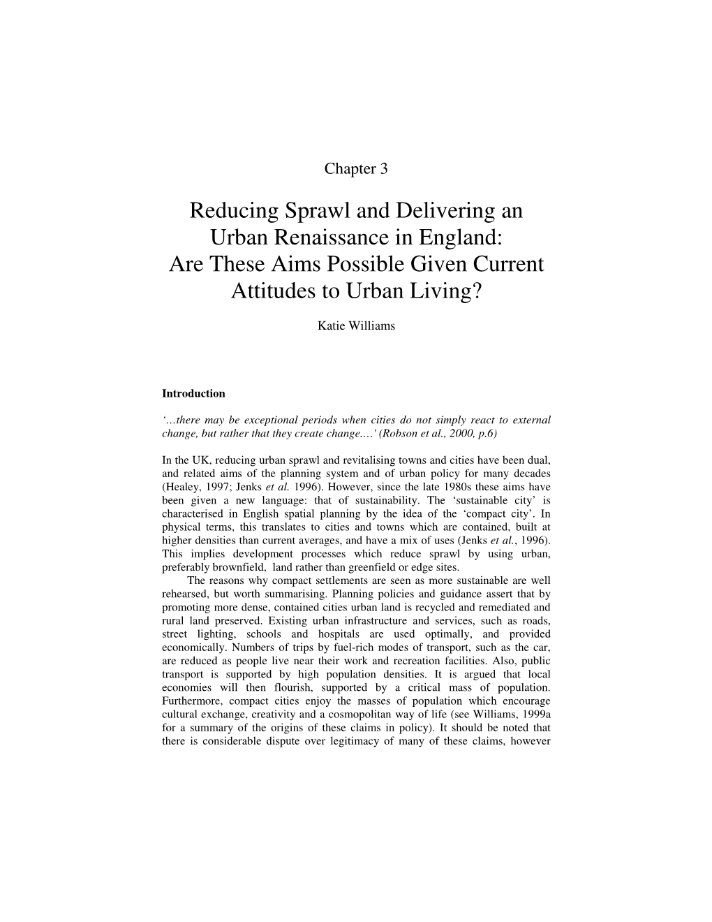 Reducing Sprawl and Delivering an Urban Renaissance in England: Are These Aims Possible Given Current Attitudes to Urban Living?