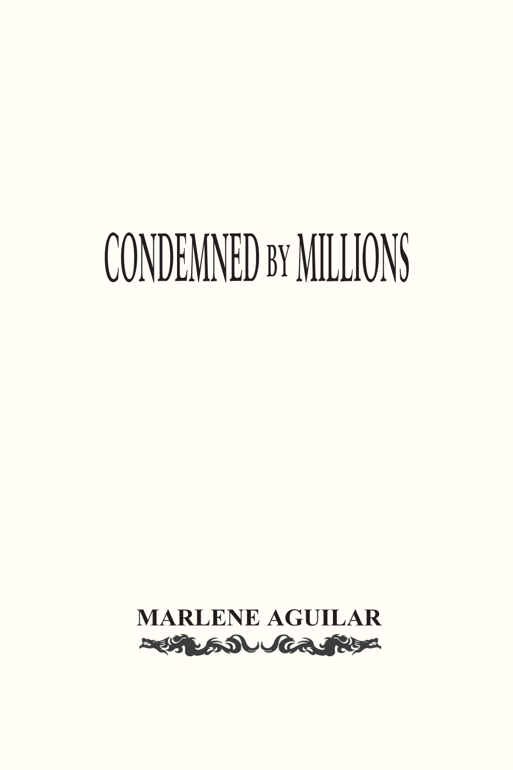 Condemnedbymillions