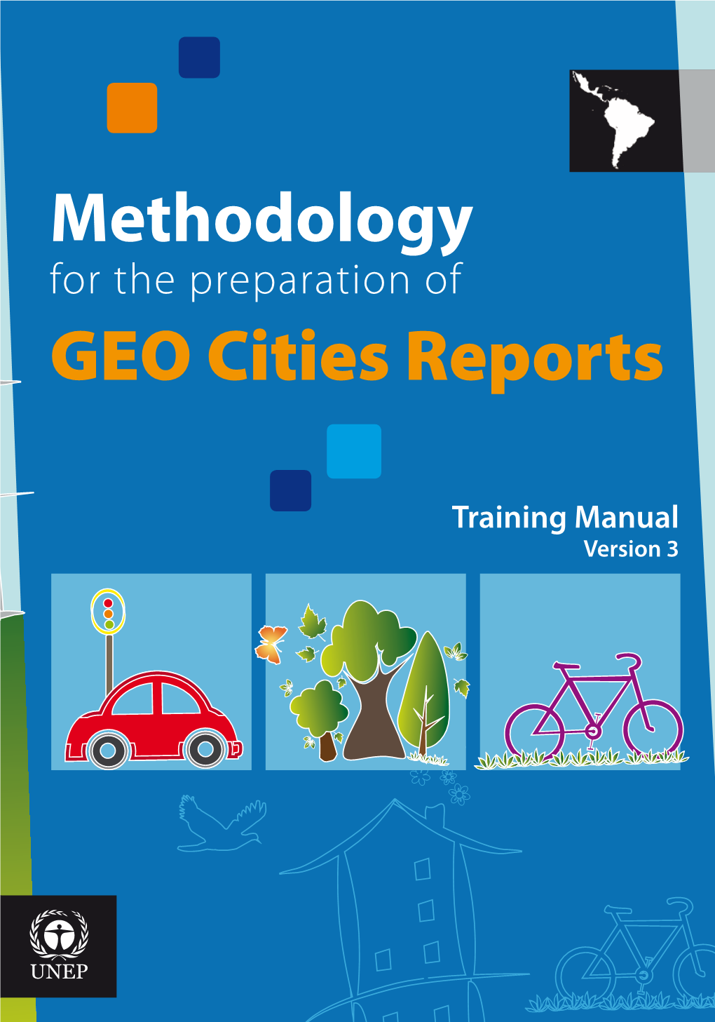 For the Preparation of GEO Cities Reports