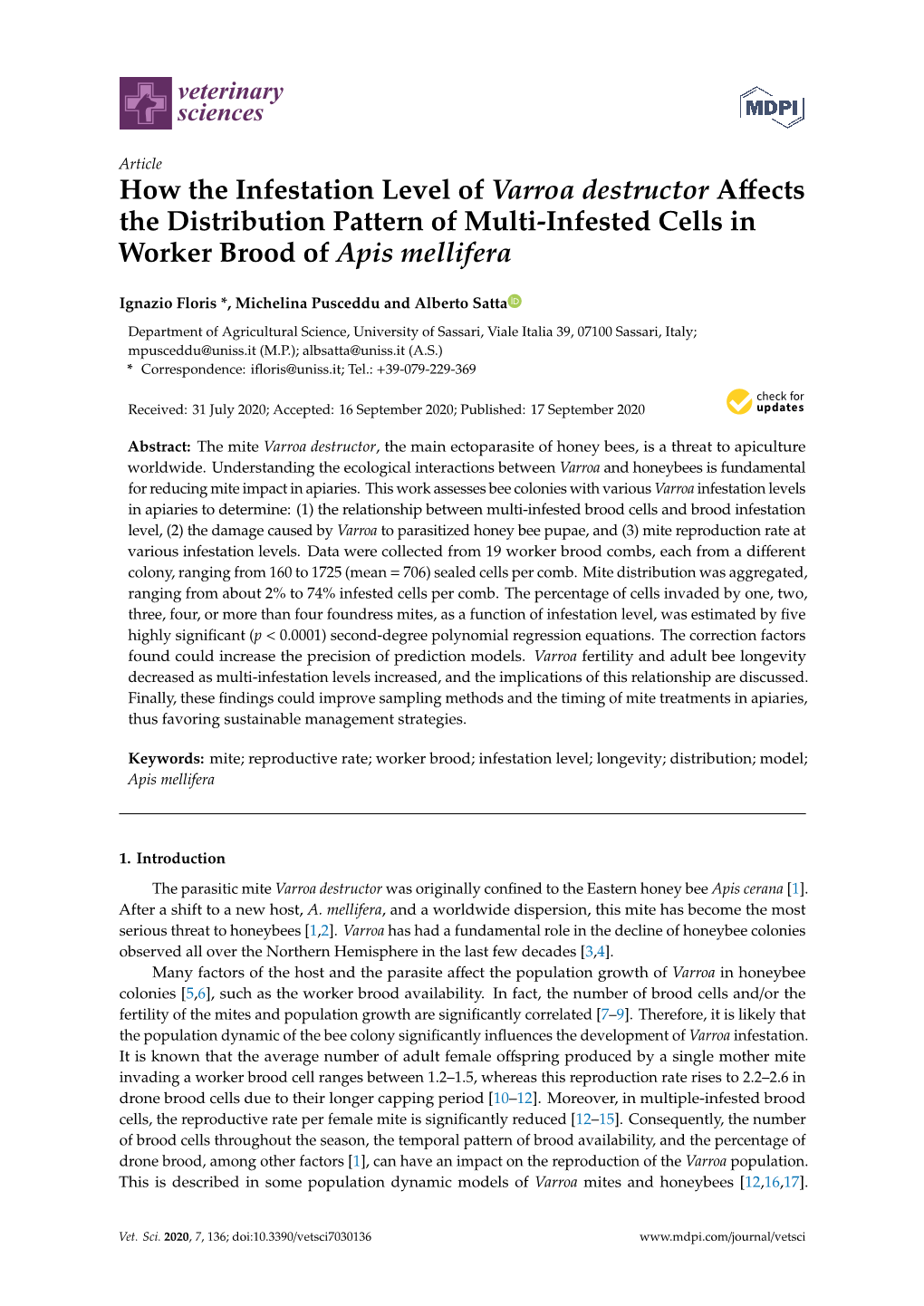 How the Infestation Level of Varroa Destructor Affects the Distribution