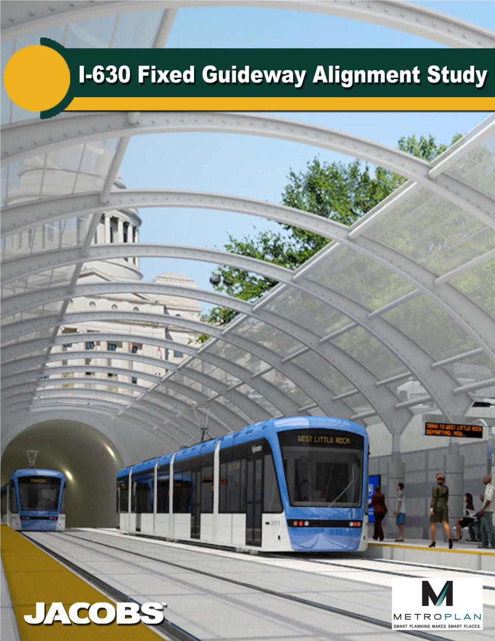 I-630 Fixed Guideway Final Report