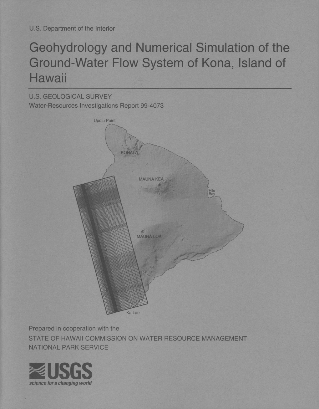 Geohydrology and Numerical Simulation of the Ground-Water Flow System of Kona, Island of Hawaii