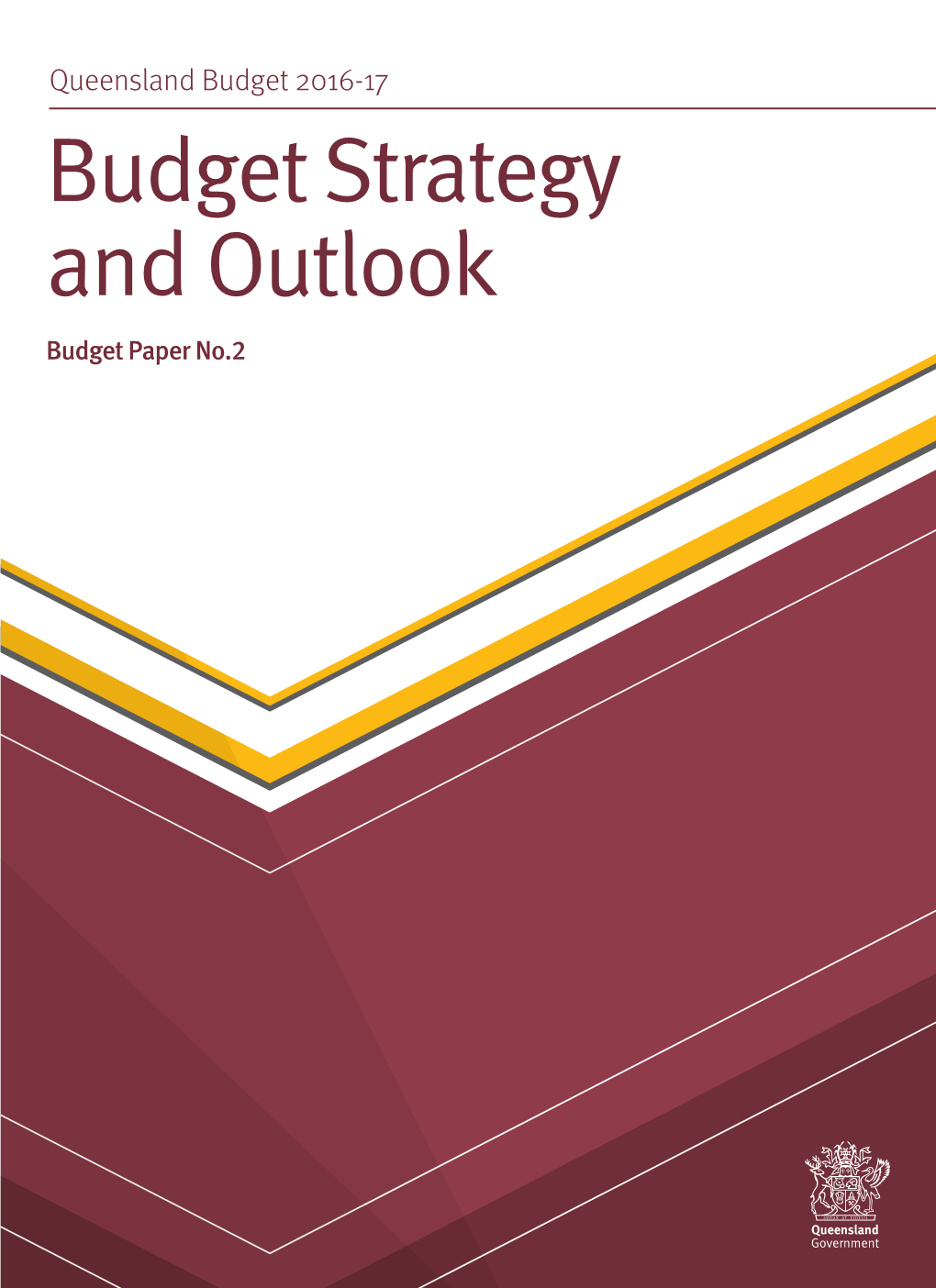 Budget Strategy and Outlook Budget St and Outlo