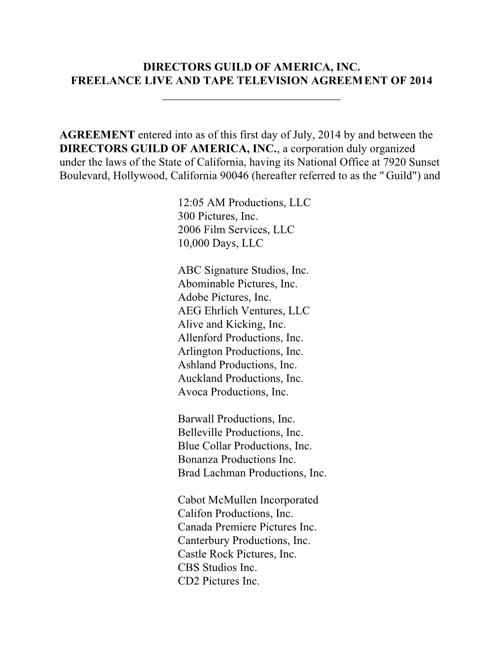 Directors Guild of America, Inc. Freelance Live and Tape Television Agreement of 2014 Agreement