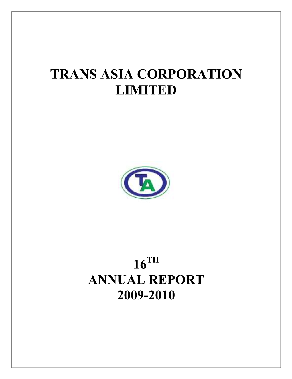 Trans Asia Corporation Limited