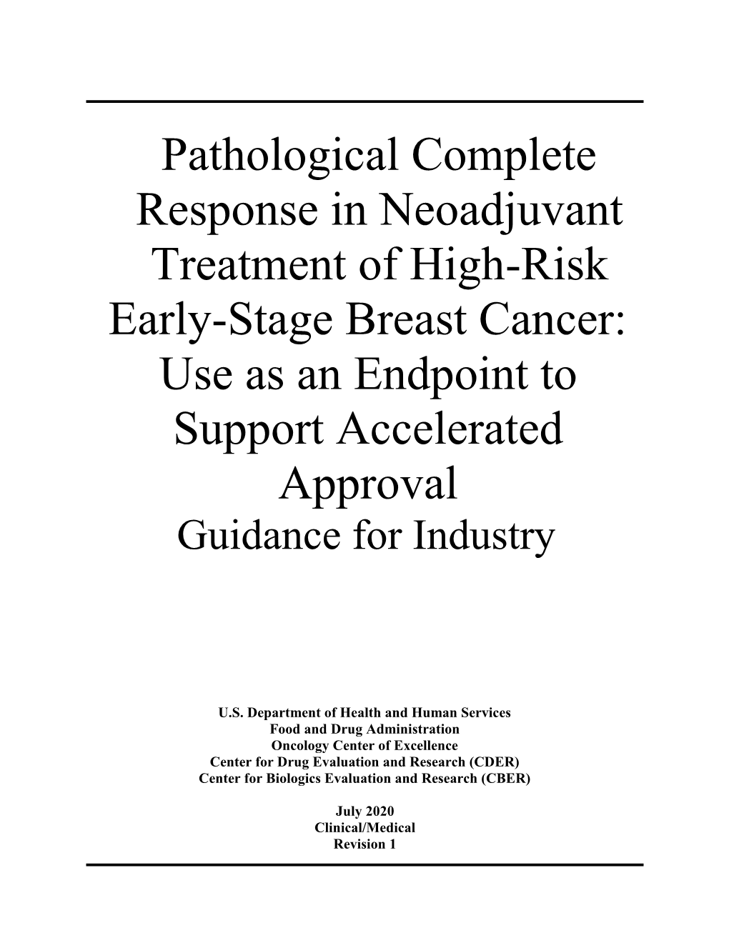 Pathological Complete Response in Neoadjuvant Treatment of High-Risk Early-Stage Breast Cancer