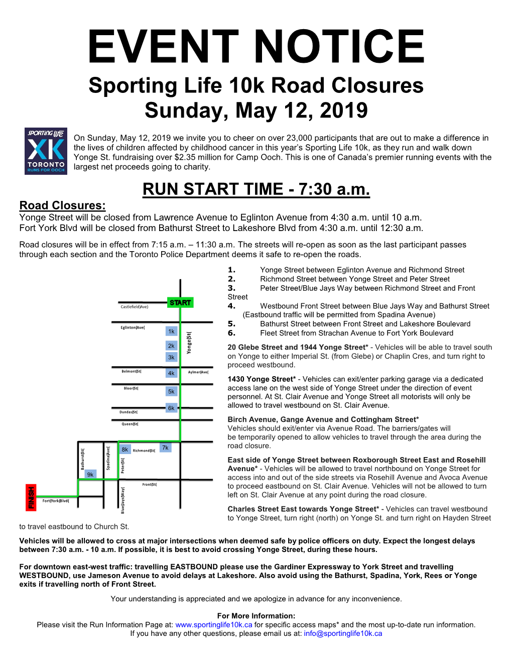 EVENT NOTICE Sporting Life 10K Road Closures Sunday, May 12, 2019