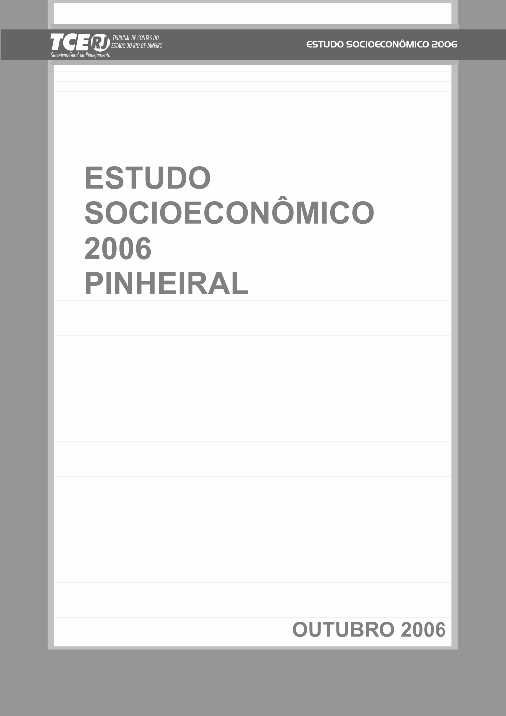 Estudo Socioeconômico 2006 Pinheiral