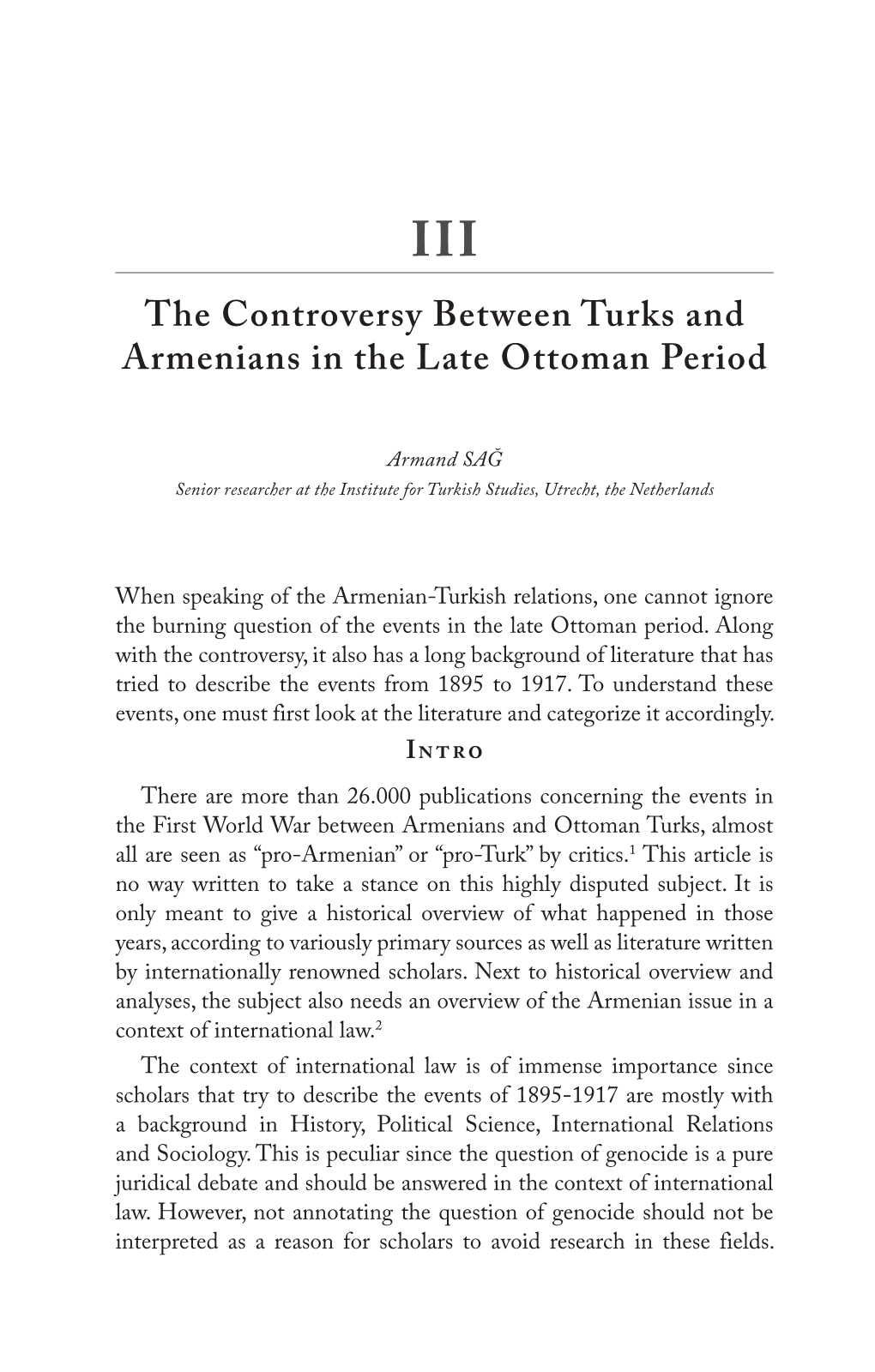 The Controversy Between Turks and Armenians in the Late Ottoman Period