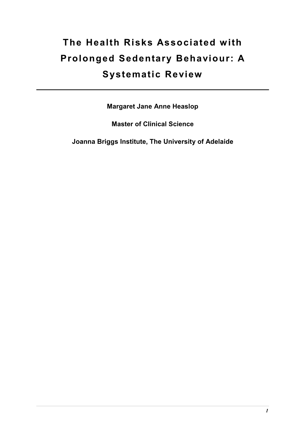 The Health Risks Associated with Prolonged Sedentary Behaviour: a Systematic Review