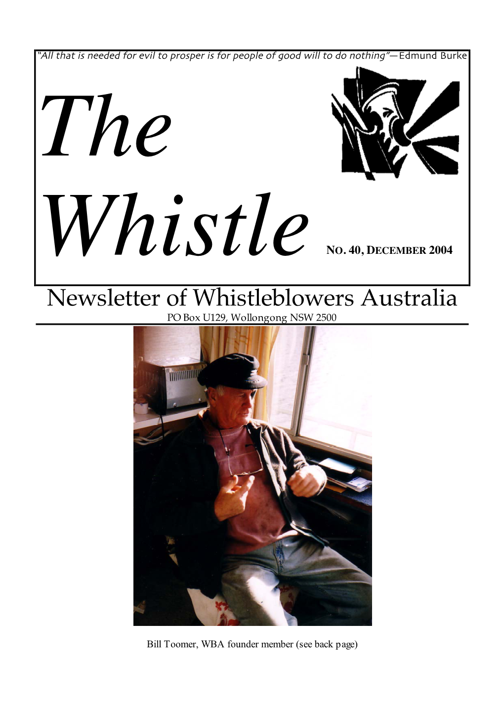 Newsletter of Whistleblowers Australia PO Box U129, Wollongong NSW 2500