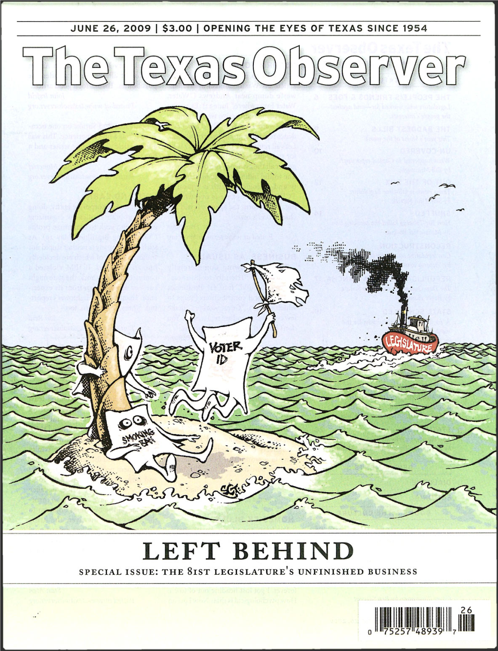 Left Behind Special Issue: the 81St Legislature ' S Unfinished Business