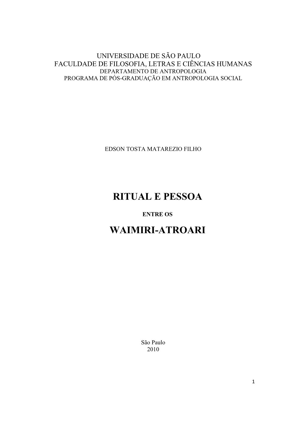 Ritual E Pessoa Waimiri-Atroari