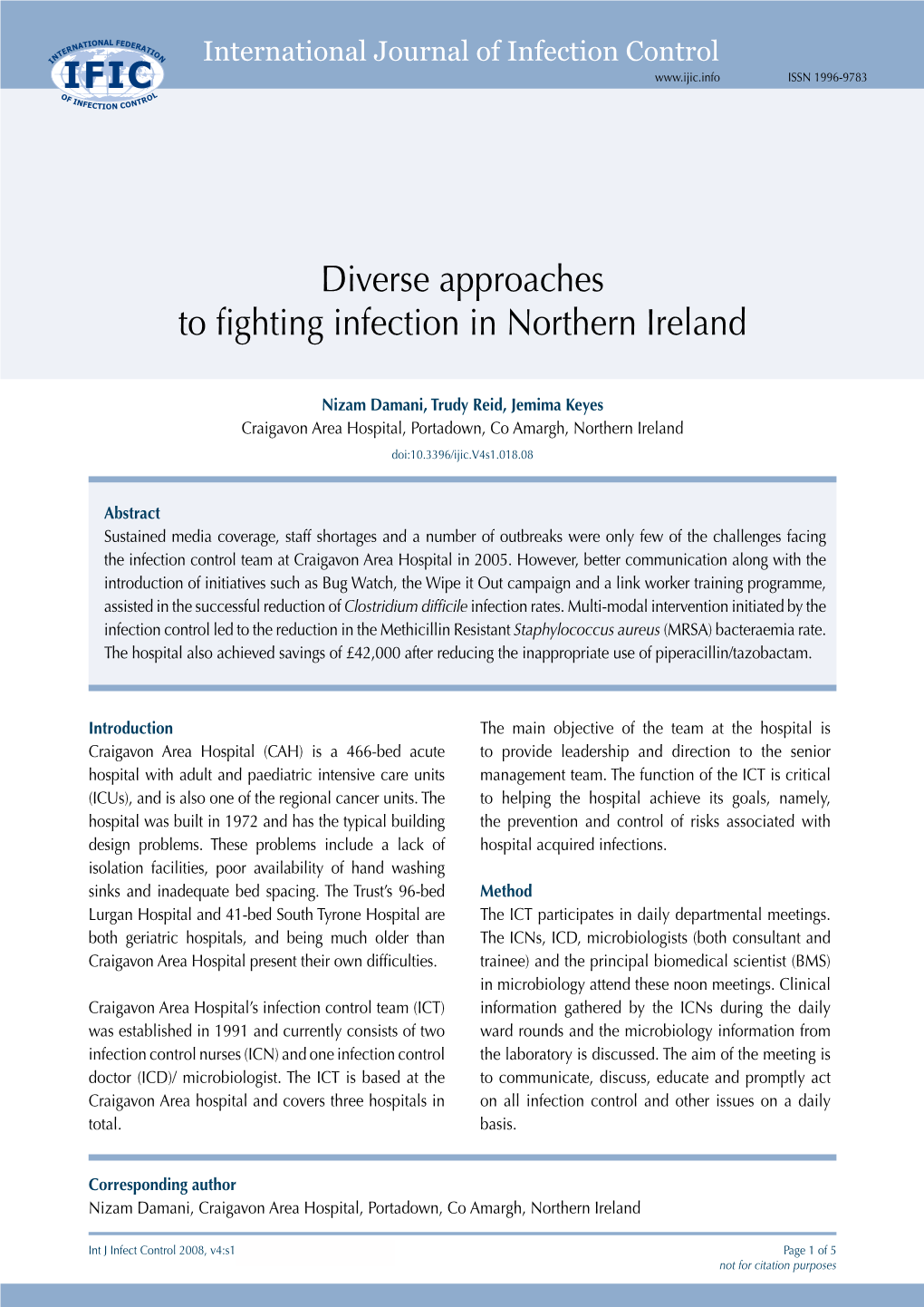 Diverse Approaches to Fighting Infection in Northern Ireland