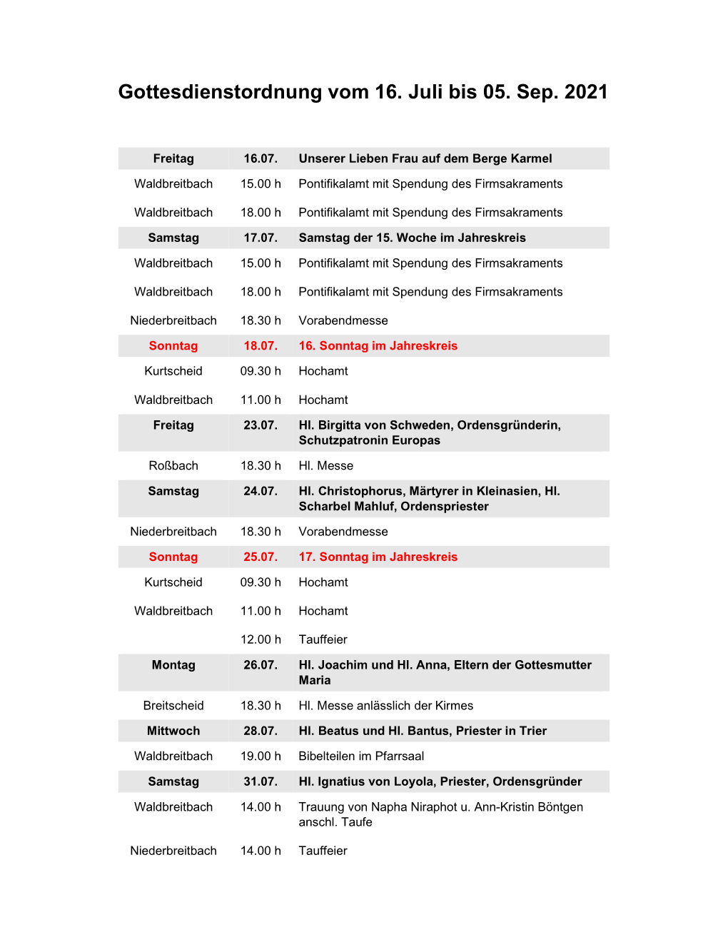 Gottesdienstordnung Vom 16. Juli Bis 05. Sep. 2021