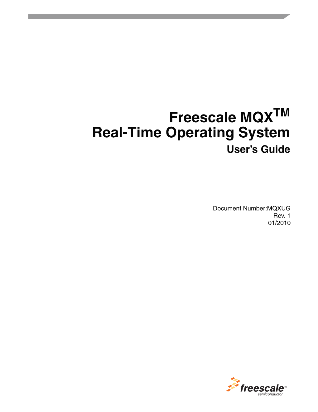 Freescale MQX Real-Time Operating System