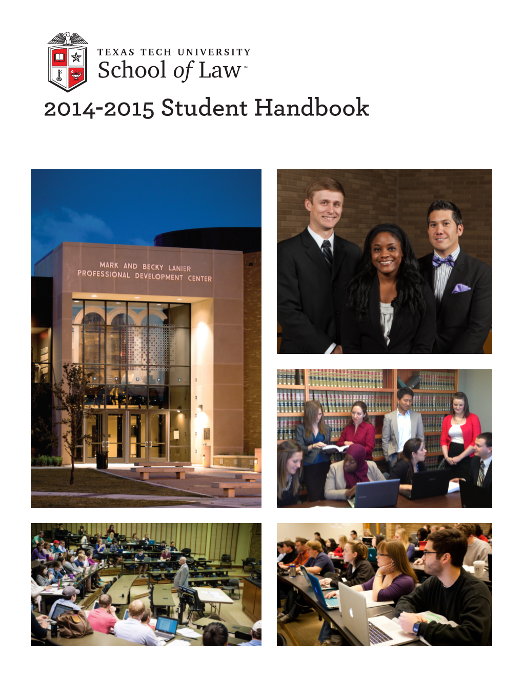 2014-2015 Student Handbook 2014-2015 LAW CALENDAR