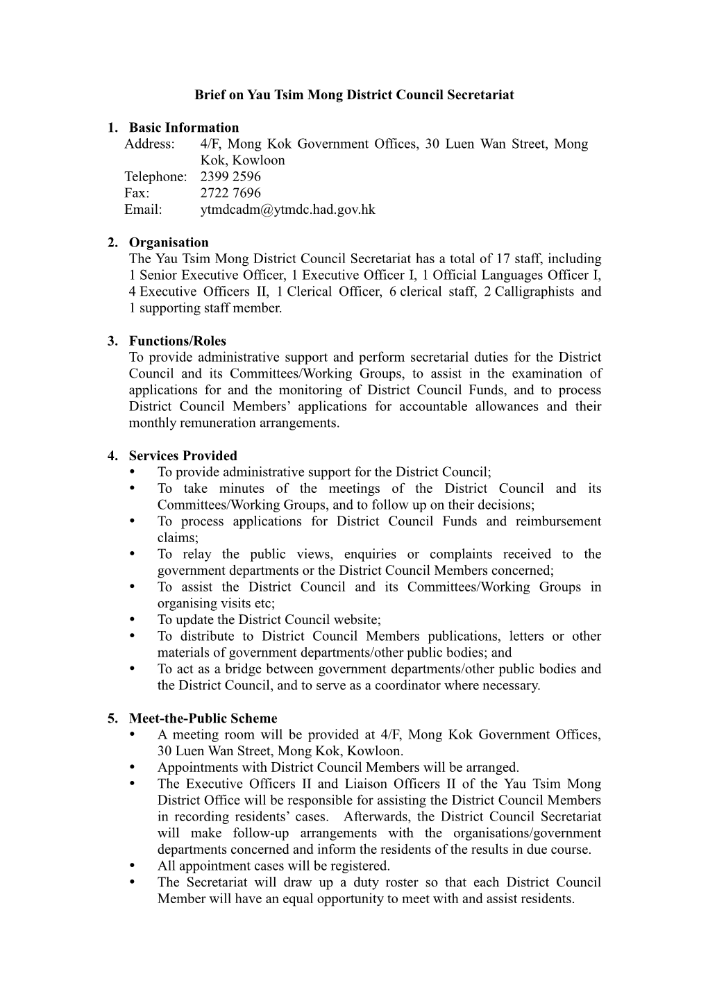 Brief on Yau Tsim Mong District Council Secretariat