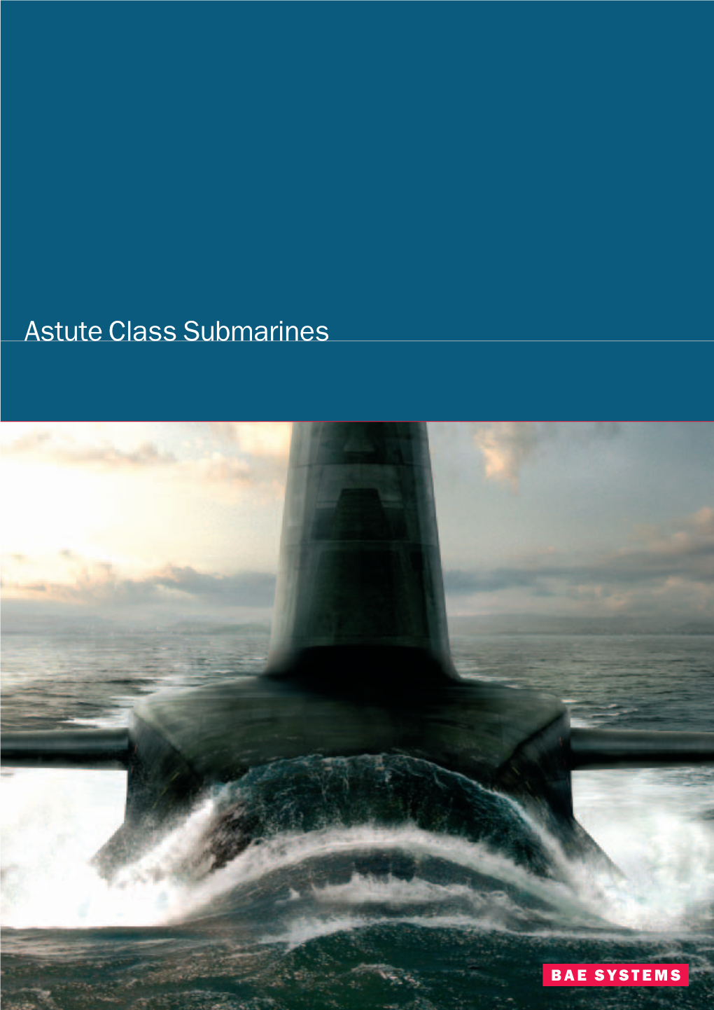 Astute Class Submarines