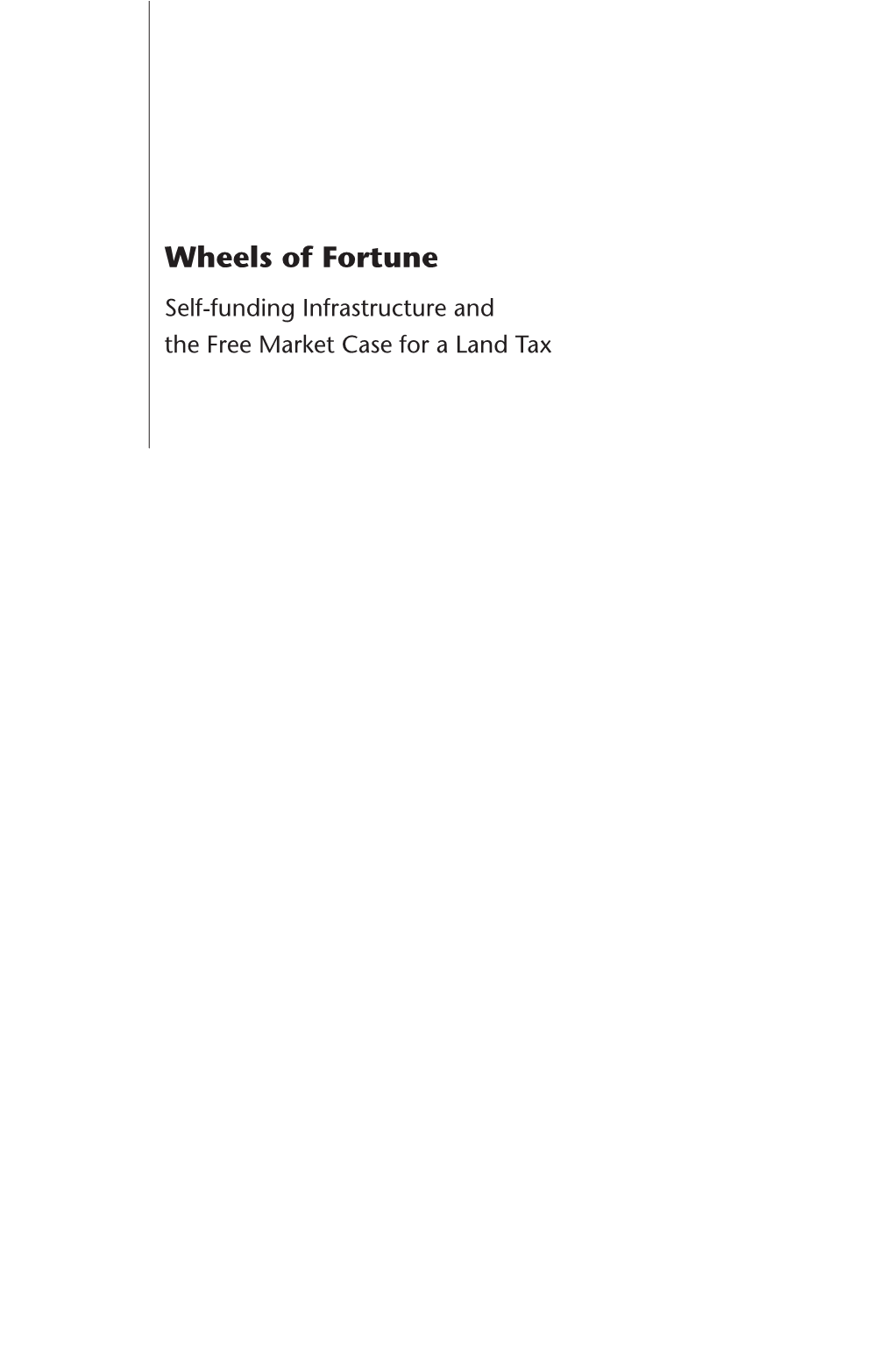 Wheels of Fortune