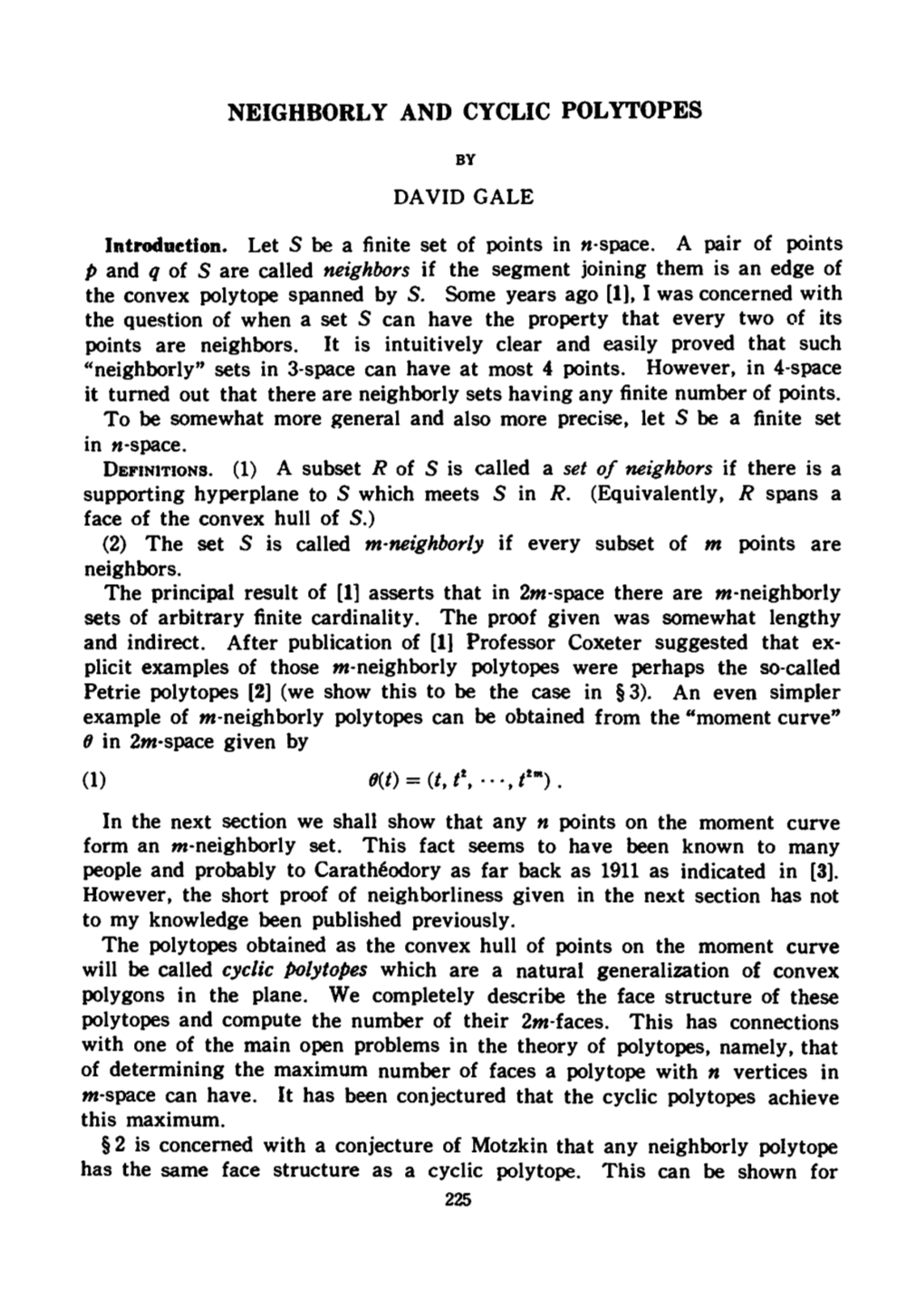 Introduction. Let S Be a Finite Set of Points in N-Space. a Pair of Points