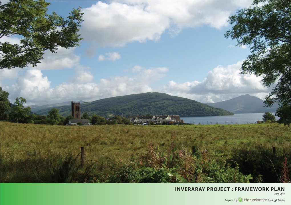 INVERARAY PROJECT : FRAMEWORK PLAN June 2014