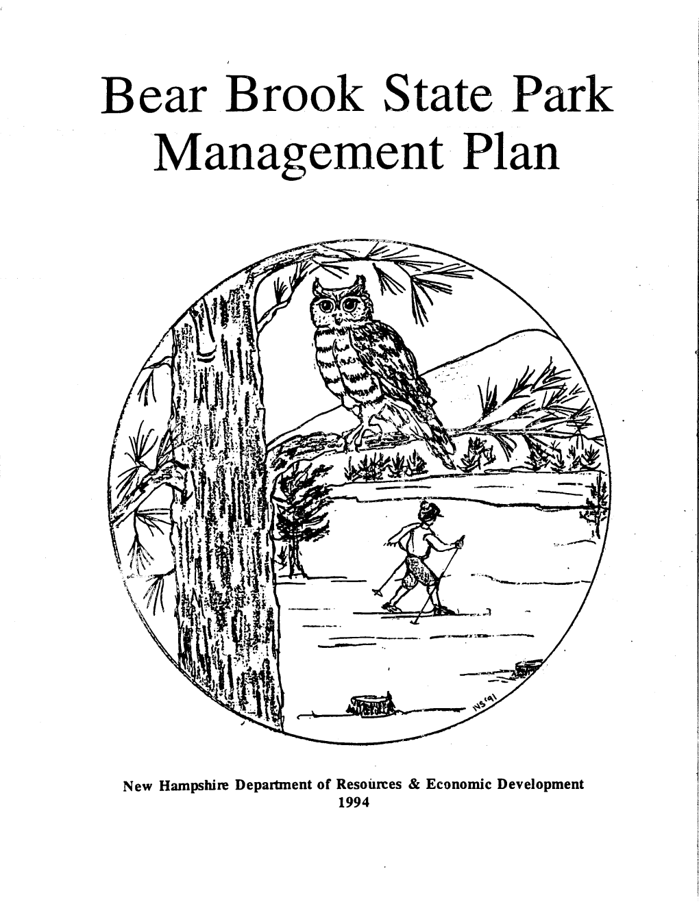 Bear Brook State Park Management Plan