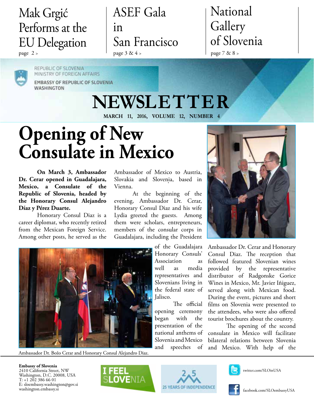 NEWSLETTER Opening of New Consulate in Mexico