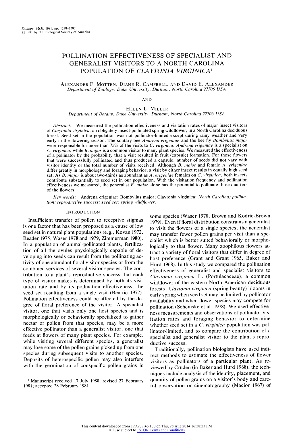 Pollination Effectiveness of Specialist and Generalist Visitors to a North Carolina Population of Claytonia Virginica1