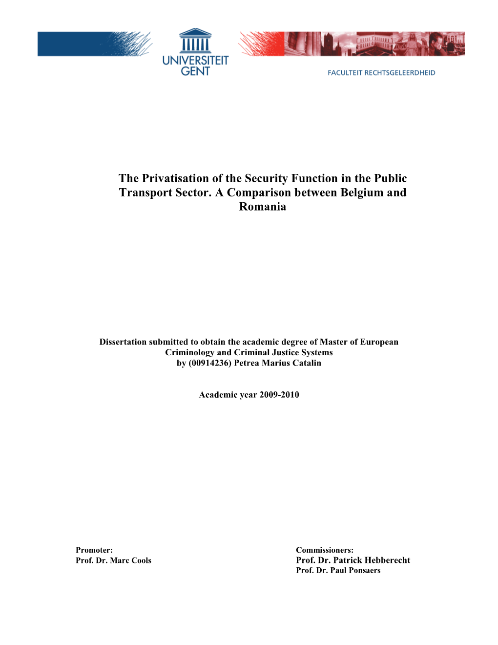 The Privatisation of the Security Function in the Public Transport Sector