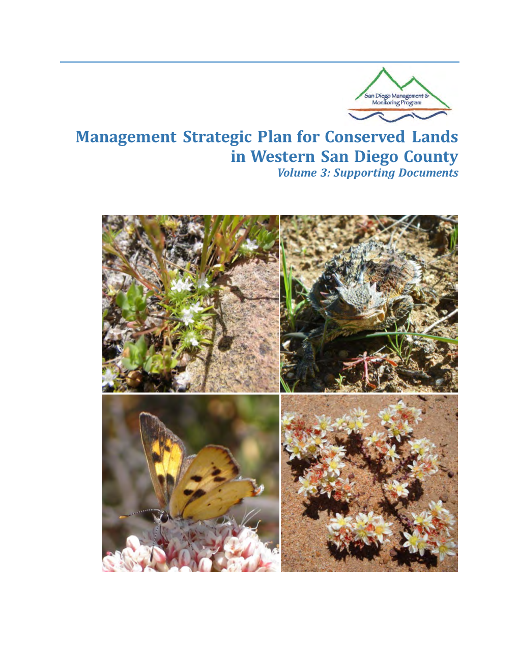 Management Strategic Plan for Conserved Lands in Western San Diego County Volume 3: Supporting Documents