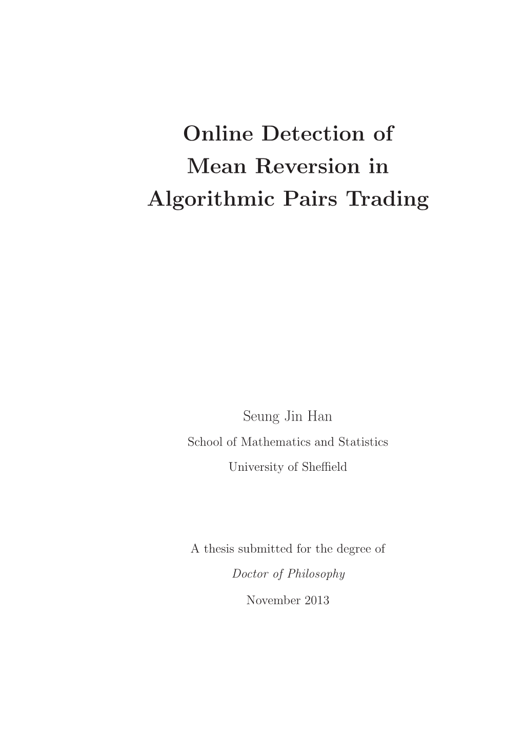 Online Detection of Mean Reversion in Algorithmic Pairs Trading