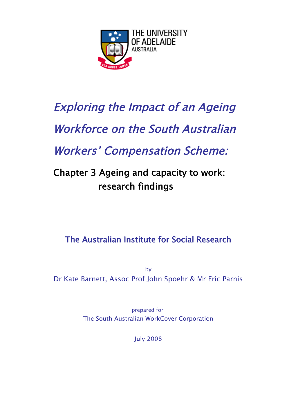 Exploring the Impact of an Ageing Workforce on the South Australian Workers Compensation