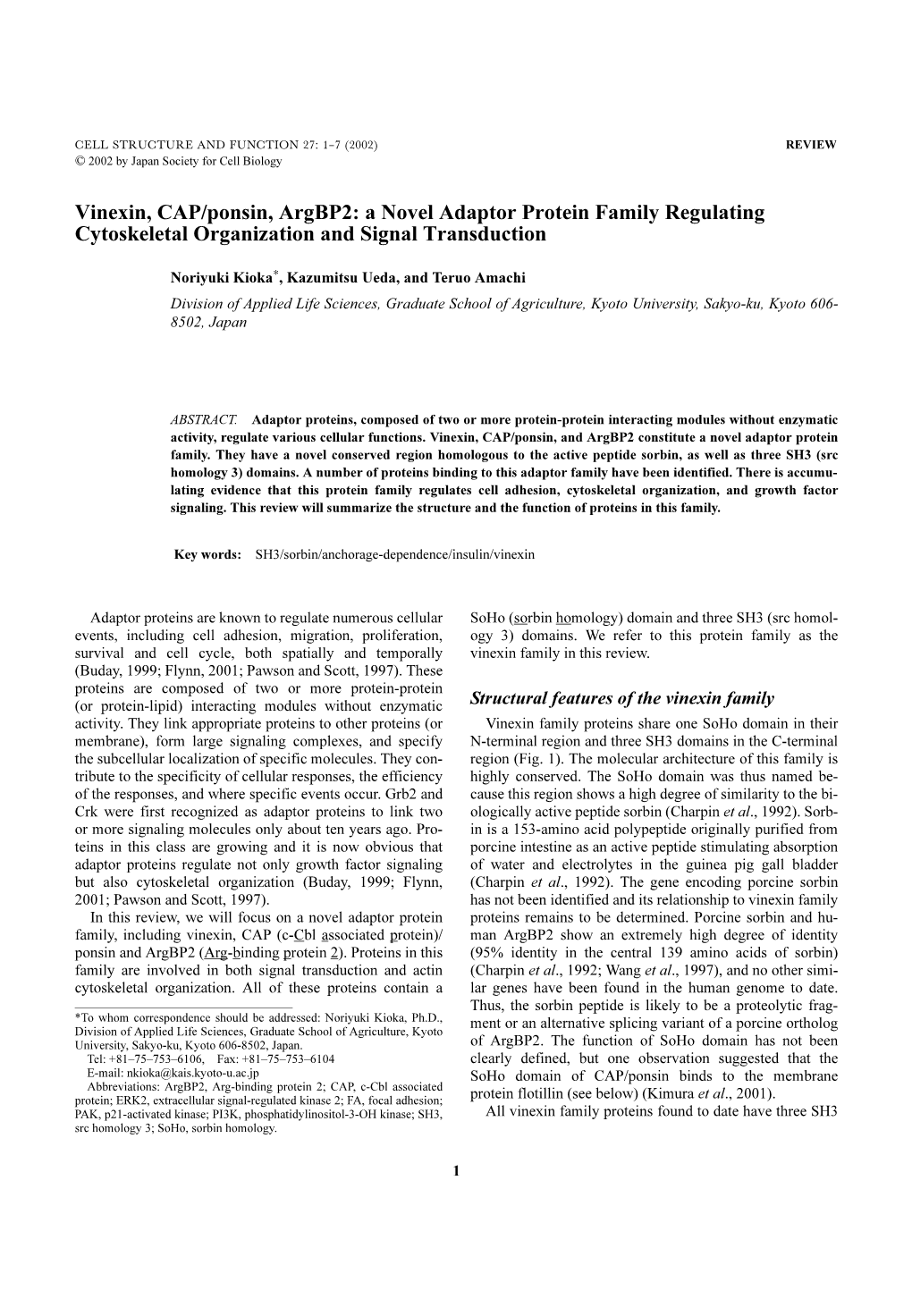 Vinexin, CAP/Ponsin, Argbp2: a Novel Adaptor Protein Family Regulating Cytoskeletal Organization and Signal Transduction