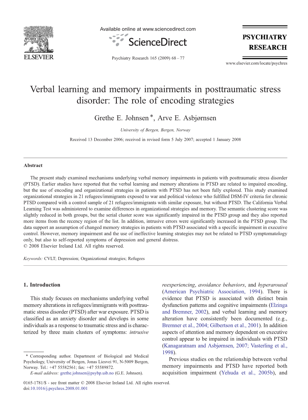 Verbal Learning and Memory Impairments in Posttraumatic Stress Disorder: the Role of Encoding Strategies ⁎ Grethe E