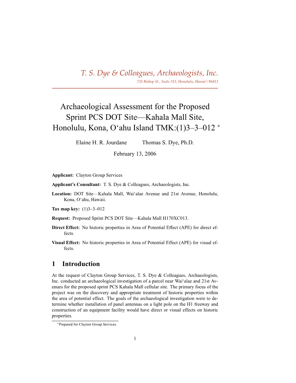 Archaeological Assessment for the Proposed Sprint PCS DOT Site—Kahala Mall Site, Honolulu, Kona, O‘Ahu Island TMK:(1)3–3–012 ∗