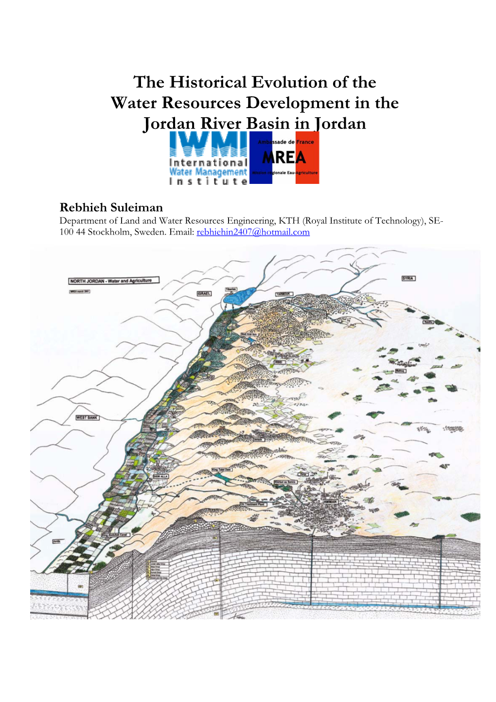 The Historical Evolution of the Water Resources Development in the Jordan River Basin in Jordan
