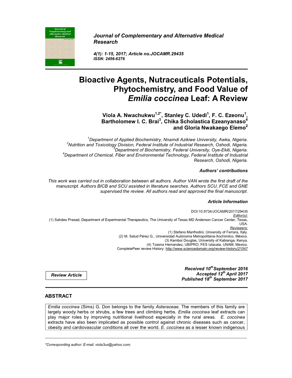 Bioactive Agents, Nutraceuticals Potentials, Phytochemistry, and Food Value of Emilia Coccinea Leaf: a Review