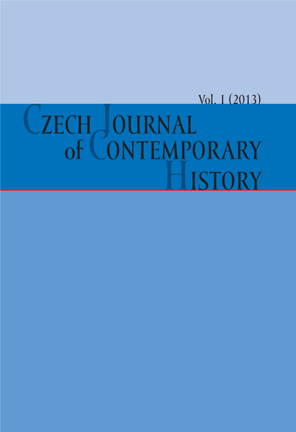 CZECH JOURNAL of CONTEMPORARY HISTORY