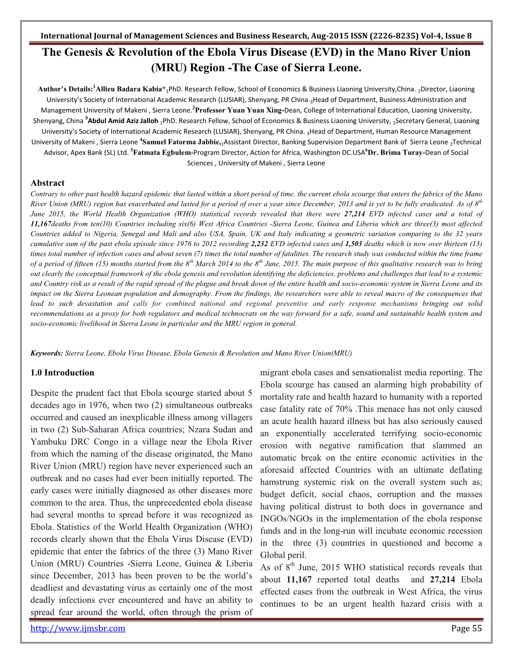 Vol-4, Issue 8 the Genesis & Revolution of the Ebola Virus Disease (EVD) in the Mano River Union (MRU) Region -The Case of Sierra Leone