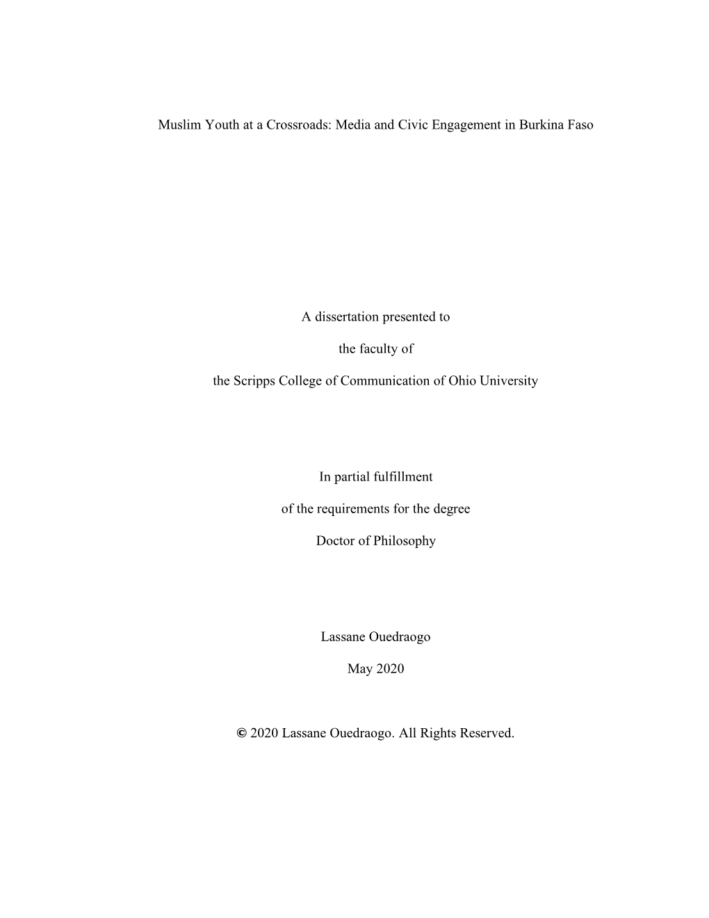 Muslim Youth at a Crossroads: Media and Civic Engagement in Burkina Faso a Dissertation Presented to the Faculty of the Scripps