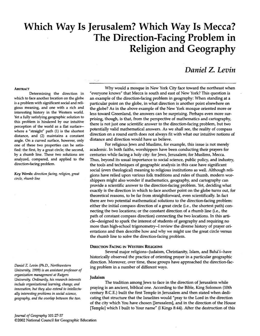 Which Way Is Jerusalem? Which Way Is Mecca? the Direction-Facing Problem in Religion and Geography