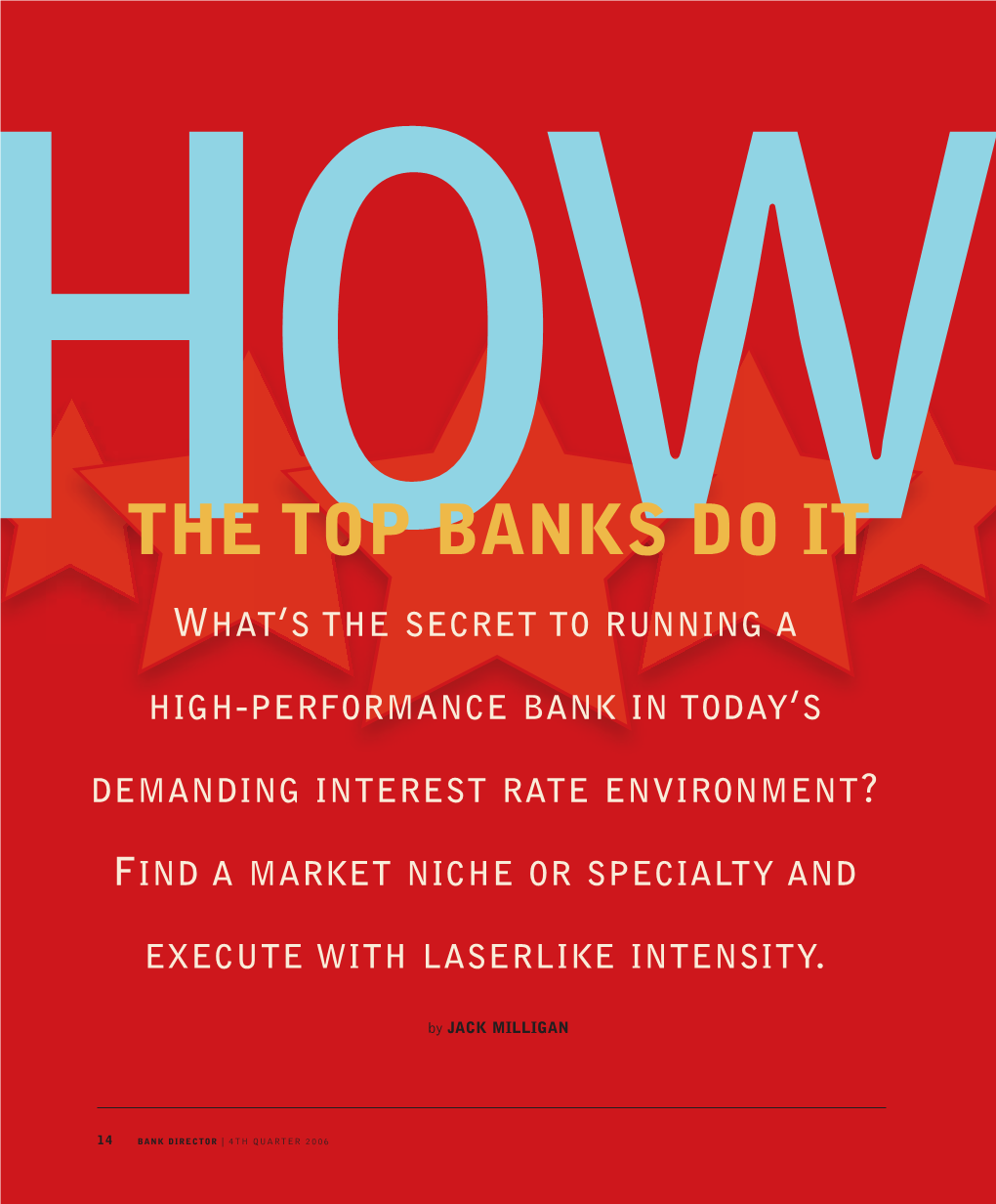 The Top Banks Do It What’S the Secret to Running A