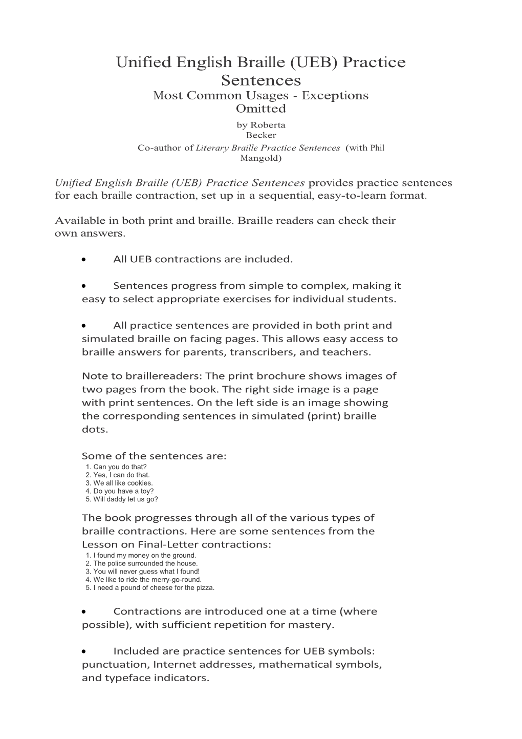 Unified English Braille (UEB) Practice Sentences