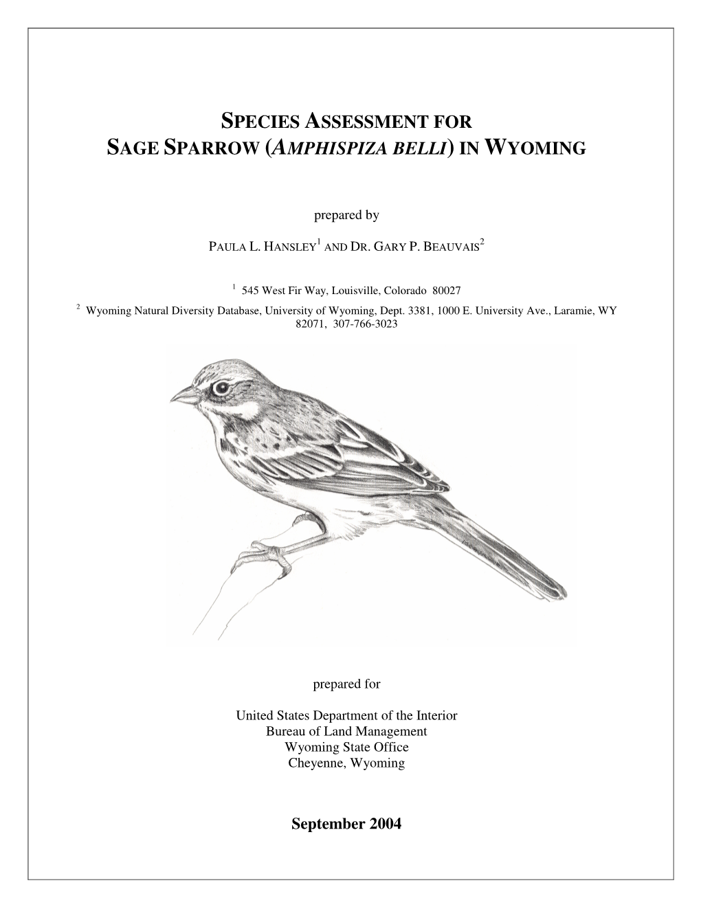 Species Assessment for Sage Sparrow (Amphispiza Belli) in Wyoming